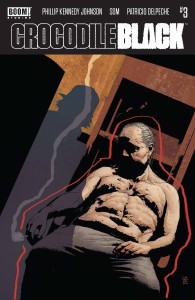 CROCODILE BLACK #3 (OF 5) CVR A SORRENTINO