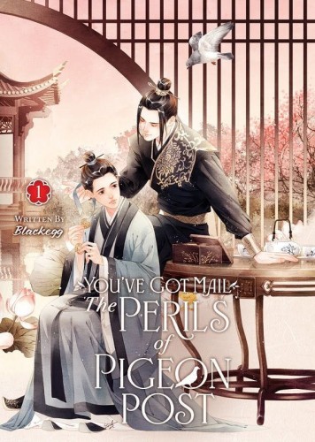YOU’VE GOT MAIL: THE PERILS OF PIGEON POST - FEI GE JIAO YOU XU JIN SHEN NOVEL VOL 01 (9798888439753)