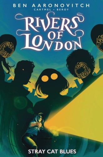 RIVERS OF LONDON STRAY CAT BLUES TP (9781787743847)
