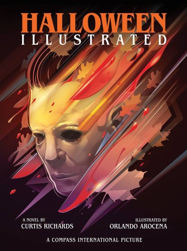 HALLOWEEN ILLUSTRATED NOVELIZATION HC (9780998865287)
