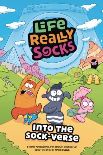 LIFE REALLY SOCKS HC GN INTO THE SOCK-VERSE (9781524894030)