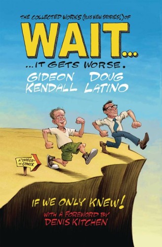 WAIT IT GETS WORSE HC (9798987108338)
