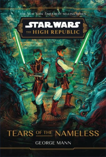 STAR WARS HIGH REPUBLIC HC NOVEL TEARS OF NAMELESS (9781368095174)