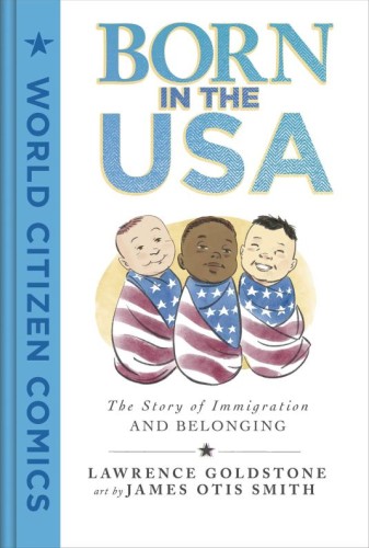 BORN IN THE USA STORY OF IMMIGRATION & BELONGING GN (9781250796530)