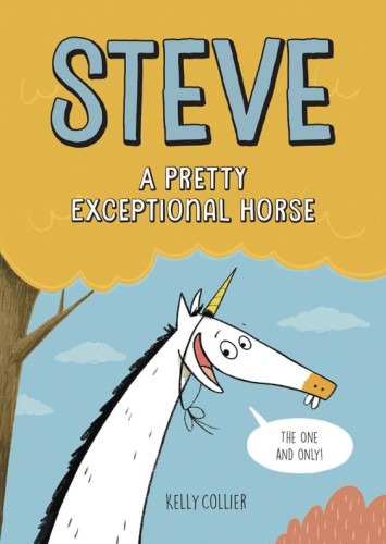 STEVE THE HORSE GN PRETTY EXCEPTIONAL HORSE (9781525312991)