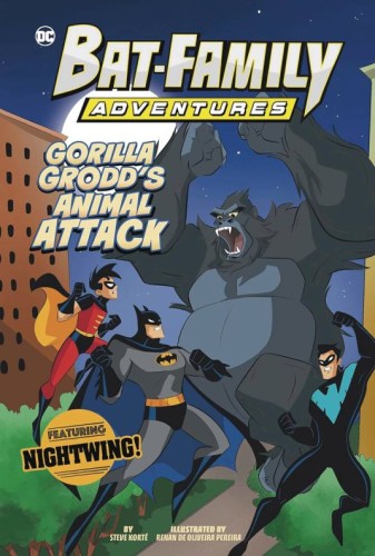BAT FAMILY ADV GORILLA GRODDS ANIMAL ATTACK (9781484693223)