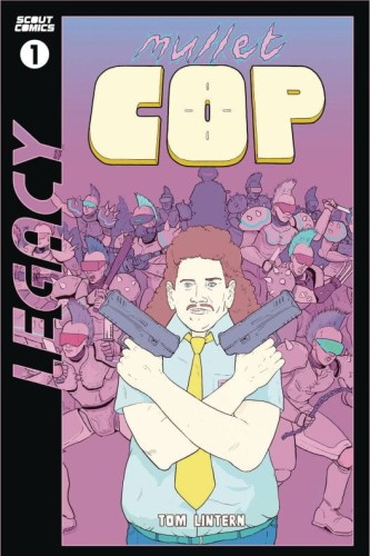 MULLET COP #1 SCOUT LEGACY ED