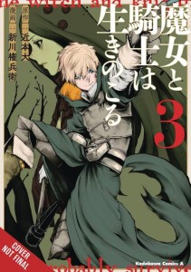 WITCH & KNIGHT WILL SURVIVE GN VOL 03