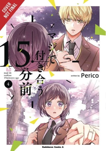 FIFTEEN MINUTES BEFORE WE REALLY DATE GN VOL 04 (9781975388553)