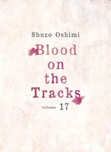 BLOOD ON TRACKS GN VOL 17