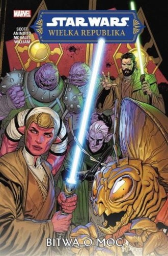 Star Wars. Wielka Republika. Faza II. Bitwa o Moc Tom 2 (9788328164567)
