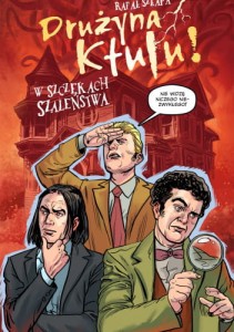Drużyna Ktulu: W szczękach szaleństwa