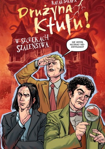 Drużyna Ktulu: W szczękach szaleństwa (9788396355874)