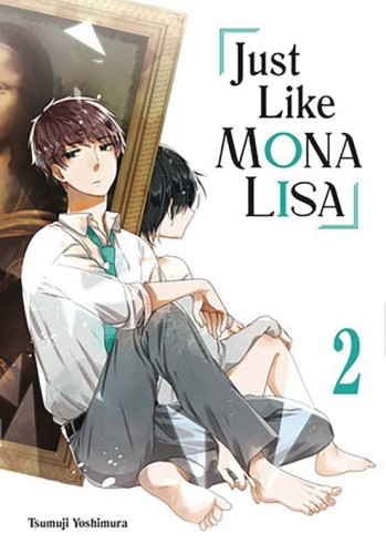 JUST LIKE MONA LISA GN VOL 02 (9781646092789)