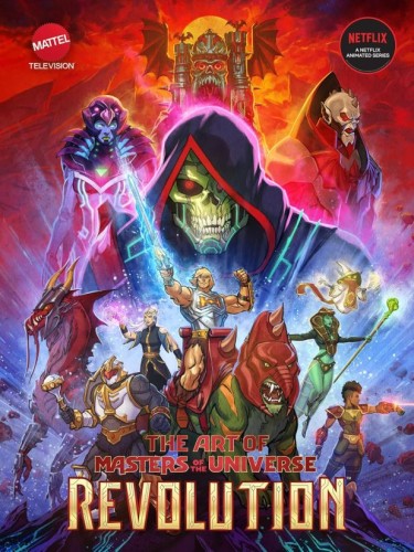 ART OF MASTERS OF THE UNIVERSE REVOLUTION HC (9781506744810)