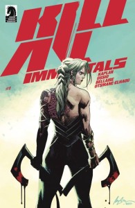 KILL ALL IMMORTALS #1 CVR C 10 COPY ALBUQUERQUE