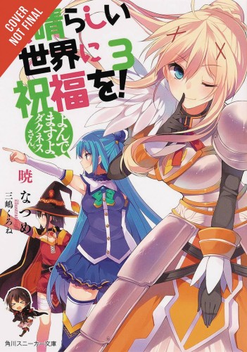 KONOSUBA LIGHT NOVEL SC VOL 03 YOURE BEING SUMMONED DARKNESS (9780316468732)