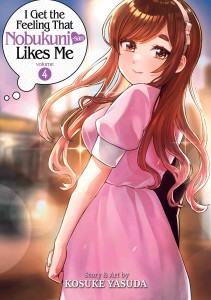 I GET FEELING THAT NOBUKUNI LIKES ME GN VOL 04