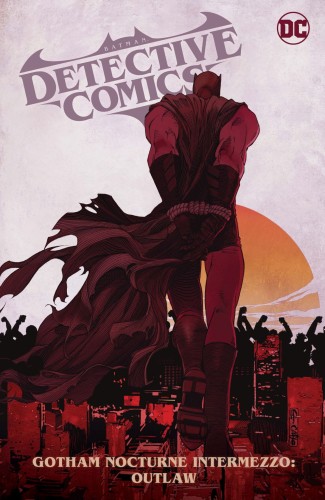 BATMAN DETECTIVE COMICS (2022) TP VOL 04 GOTHAM NOCTURNE INTERMEZZO BATMAN OUTLAW (9781779529459)