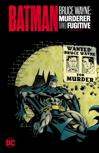 BATMAN BRUCE WAYNE MURDERER TURNED FUGITIVE OMNIBUS HC (9781779528032)