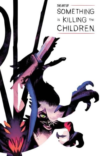 ART OF SOMETHING IS KILLING THE CHILDREN HC (9781608865963)