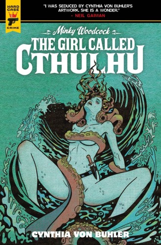 MINKY WOODCOCK GIRL CALLED CTHULHU #1 (OF 4) CVR C VON BUHLER