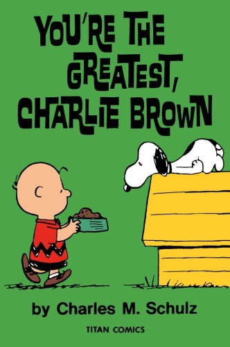 PEANUTS YOURE THE GREATEST CHARLIE BROWN SC (9781787742703)