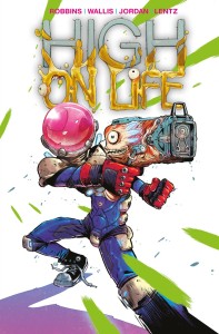 HIGH ON LIFE #1 (OF 4) SDCC EXC GLOW IN DARK WALLIS