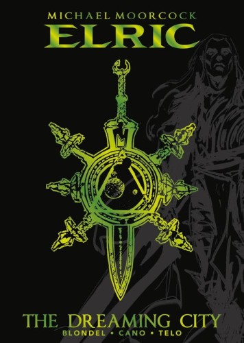 MOORCOCK ELRIC DLX HC VOL 04 DREAMING CITY (9781787741546)