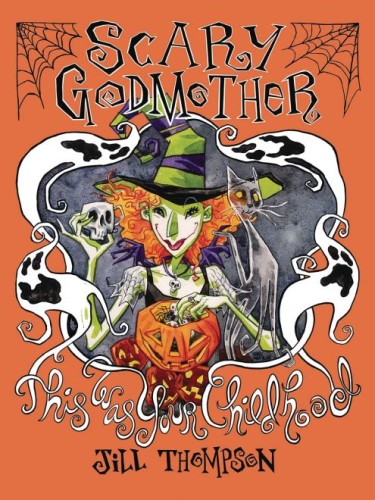 SCARY GODMOTHER THIS WAS YOUR CHILDHOOD COMP TP (9781534344464)