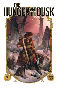 HUNGER & DUSK BOOK TWO #3 CVR A WILDGOOSE
