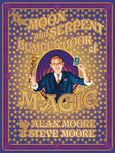 MOON & SERPENT BUMPER BOOK OF MAGIC HC (9781603095501)