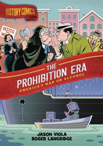 HISTORY COMICS PROHIBITION ERA GN (9781250801456)