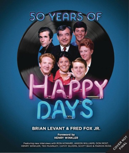50 YEARS OF HAPPY DAYS VISUAL HIST AMERICAN TV CLASSIC HC (9798886636451)