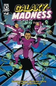 GALAXY OF MADNESS #4 (OF 10)