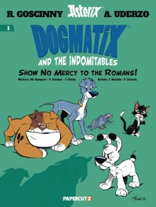 DOGMATIX AND INDOMITABLES HC VOL 01 SHOW NO MERCY