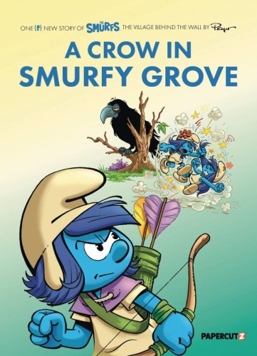 SMURFS VILLAGE GN VOL 03 CROW IN SMURFY GROVE (9781545811986)