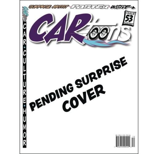 CARTOONS MAGAZINE #53 FEAT A SURPRISE AUTOMOTIVE YOUTUBER