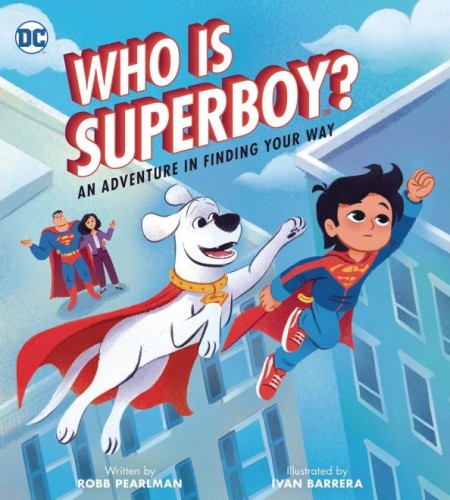 WHO IS SUPERBOY ADV IN FINDING YOUR WAY PICTUREBOOK (9780762486038)