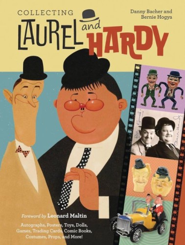 COLLECTING LAUREL & HARDY AUTOGRAPHS POSTERS COMICS HC (9780764368523)