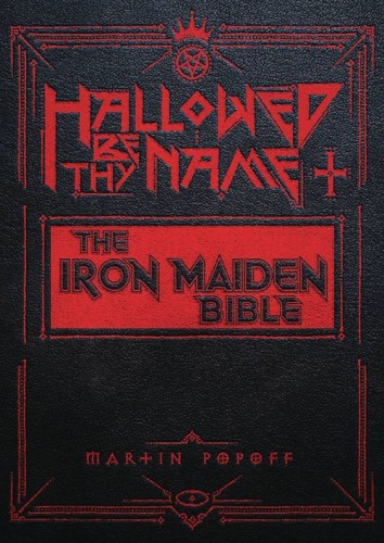 HALLOWED BE THY NAME THE IRON MAIDEN BIBLE HC (9780764368165)