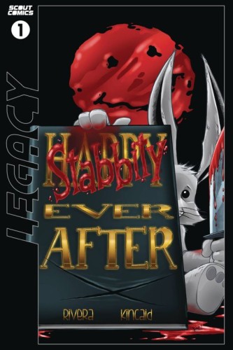 STABBITY EVER AFTER LEGACY ED #1 CVR A RYAN KINCAID
