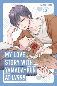 MY LOVE STORY WITH YAMADA KUN AT LV999 GN VOL 03