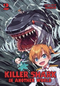 KILLER SHARK IN ANOTHER WORLD GN VOL 02