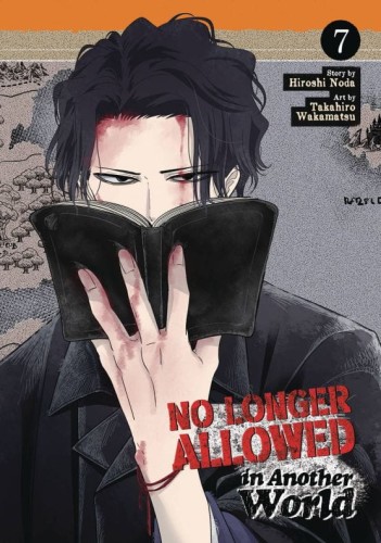 NO LONGER ALLOWED IN ANOTHER WORLD GN VOL 07 (9798888434802)