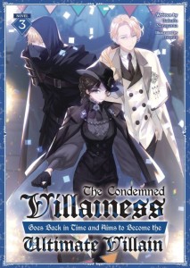 CONDEMNED VILLAINESS GOES BACK IN TIME SC NOVEL 03