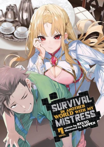 SURVIVAL IN ANOTHER WORLD WITH MY MISTRESS LN 07 (9781685796563)