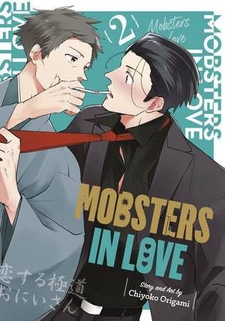 MOBSTERS IN LOVE GN VOL 02 (9781646092833)