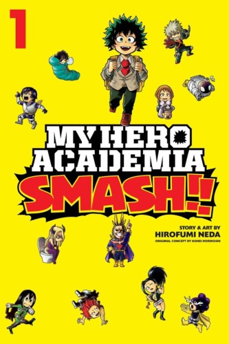 MY HERO ACADEMIA SMASH GN VOL 01 (9781974708666)