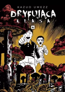 Dryfująca klasa tom 04 (oprawa miękka)